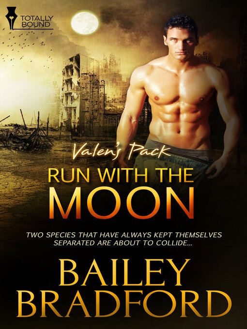 Title details for Run with the Moon by Bailey  Bradford - Available